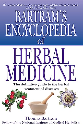Bartram's Encyclopedia of Herbal Medicine von Robinson